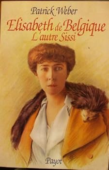 Paperback Elisabeth de belgique - fermeture et bascule vers 9782228910187 [French] Book