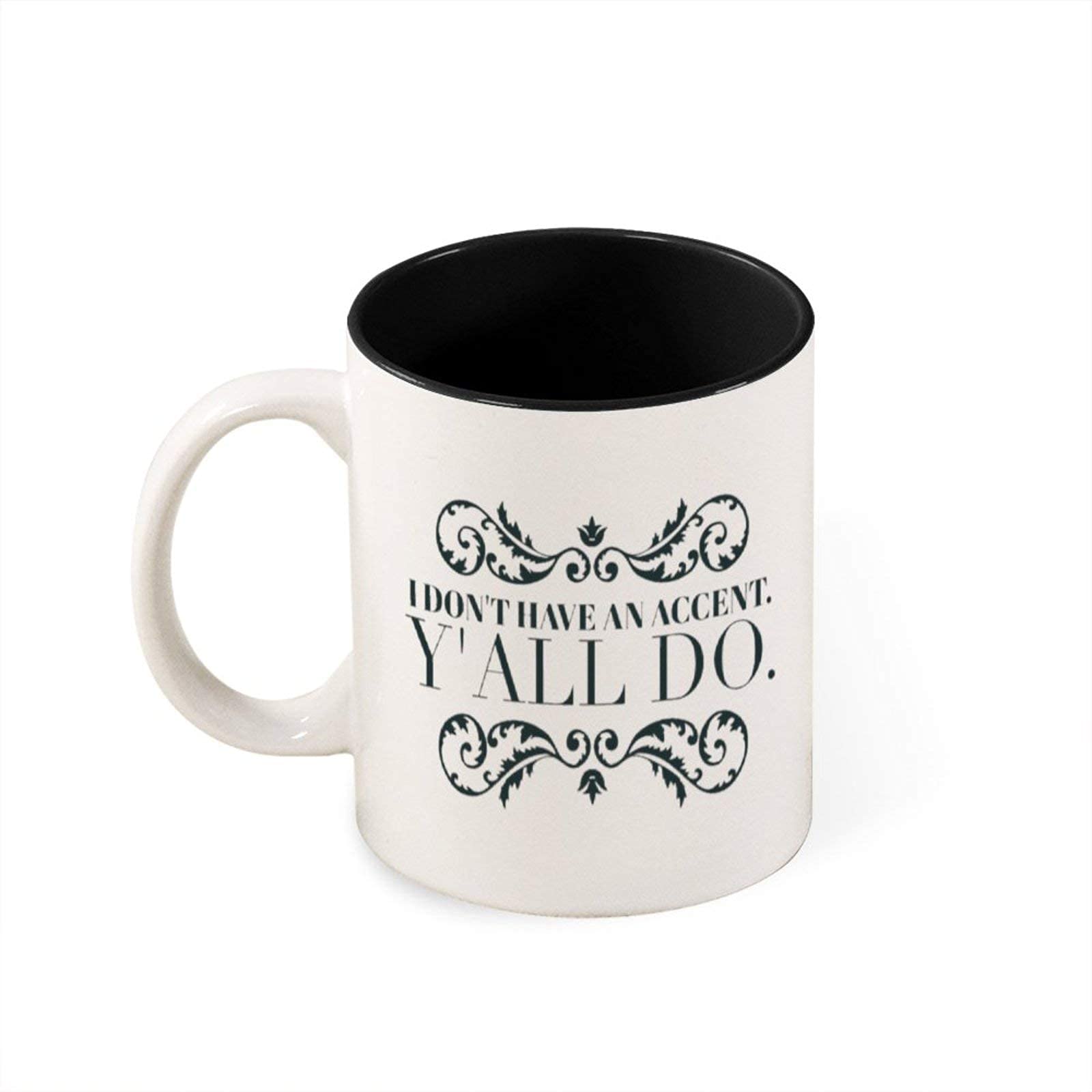 Mug - Southern Sayings Mug Best Friend Gift Funny Mug for Women Country Girl Gift Southern Charm Coffee Mug Dont Have an Accent Mug 11oz Funny Coffee Mug