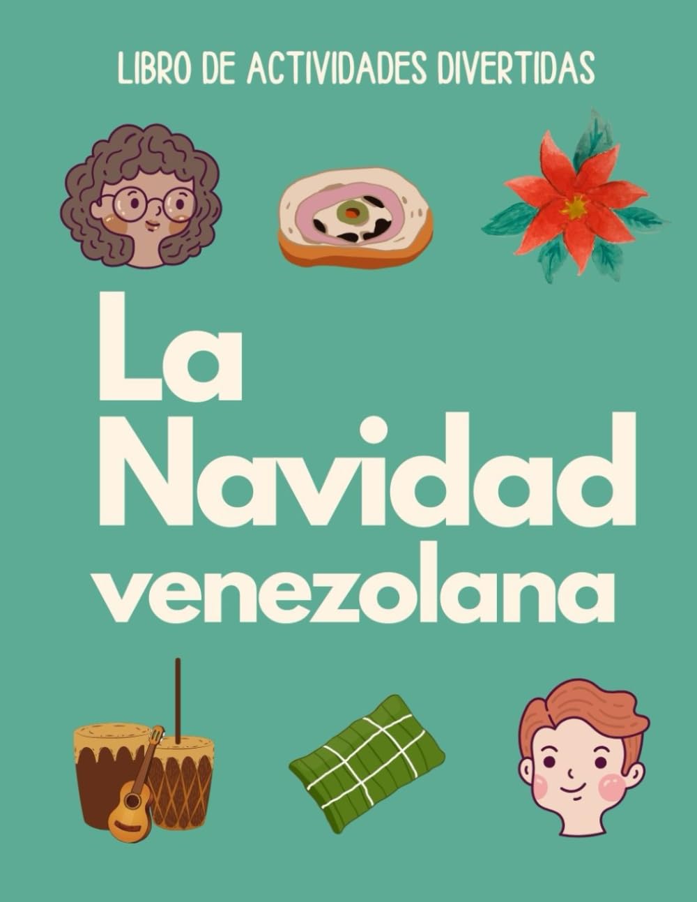 La Navidad venezolana: Libro de actividades divertidas para niños