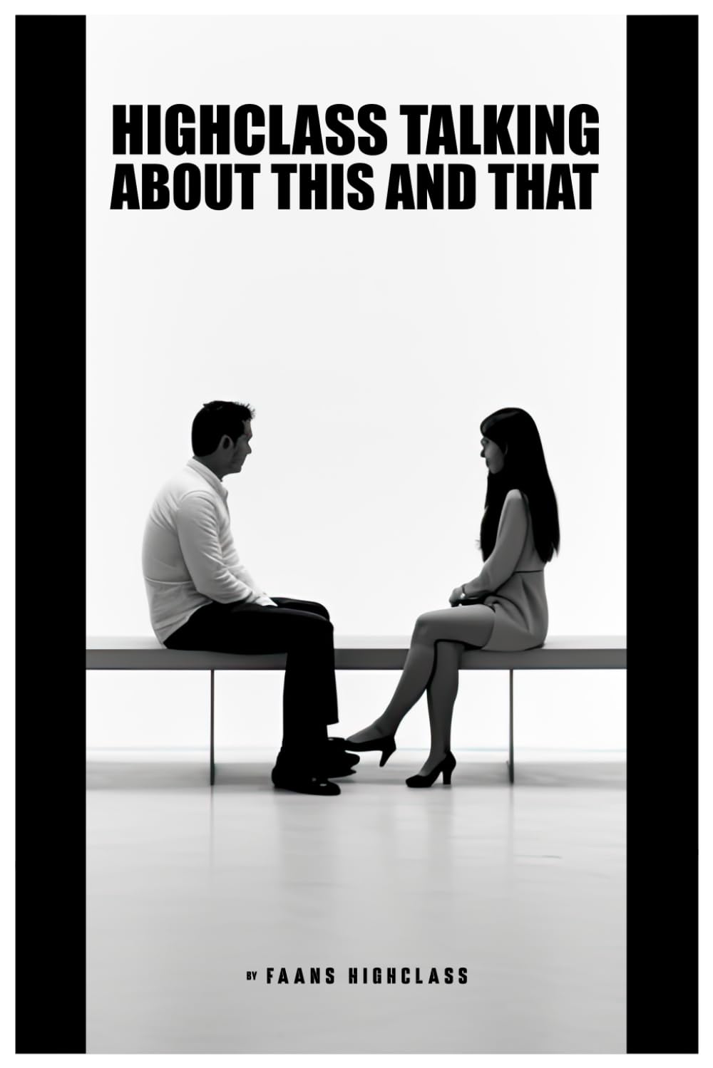 HIGHCLASS TALKING ABOUT THIS AND THAT Paperback – January 23, 2024