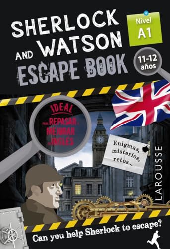 Sherlock & Watson. Escape book para repasar inglés. 11-12 años (LAROUSSE - Infantil / Juvenil - Castellano - A partir de 8 años)