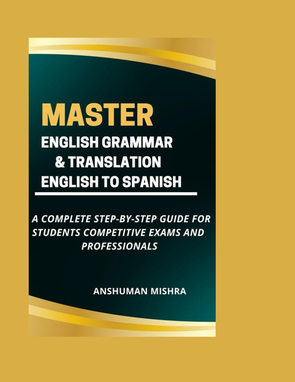 Master English Grammar & Translation English to Spanish
