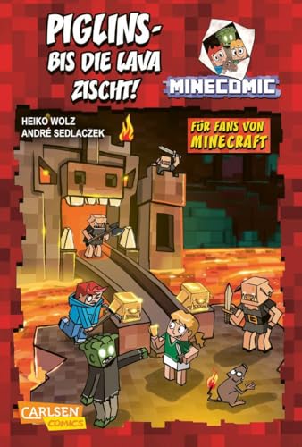 Piglins – bis die Lava zischt! - Für Fans von Minecraft: Minecraft-Comic für Leseanfänger*innen ab 8 Jahren (MINECOMIC, Band 4)