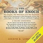 Cover of The Books of Enoch: The Angels, The Watchers and The Nephilim
