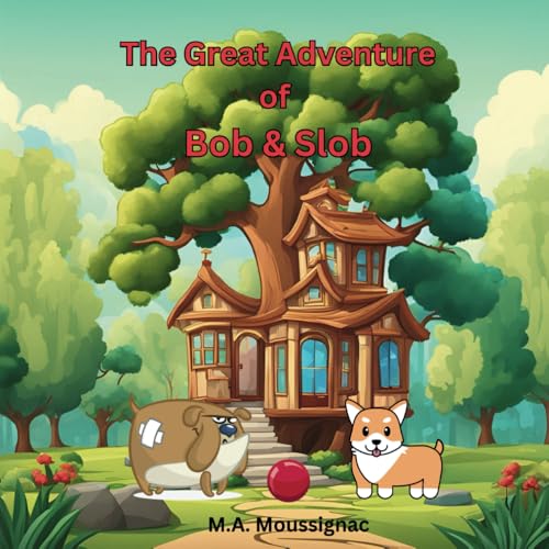Best Dog-Friendly Parks: Top Picks for Fun Adventures with Your Pooch 13 The Great Adventure of Bob & Slob: A family friendly story of two dogs who are best friends who overcome being bullied while on an adventure to the park. (The Continuing Adventures of Bob & Slob)