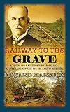 Railway to the Grave (Railway Detective, 7)