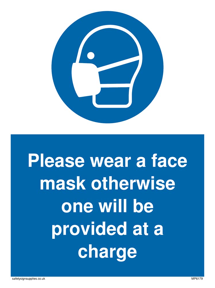 Pack of five - Please wear a face mask otherwise one will be provided at a charge Sign - 150x200mm - A5P