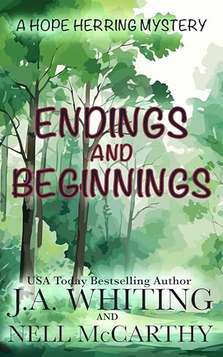 Endings and Beginnings (A Hope Herring Mystery Book 16)