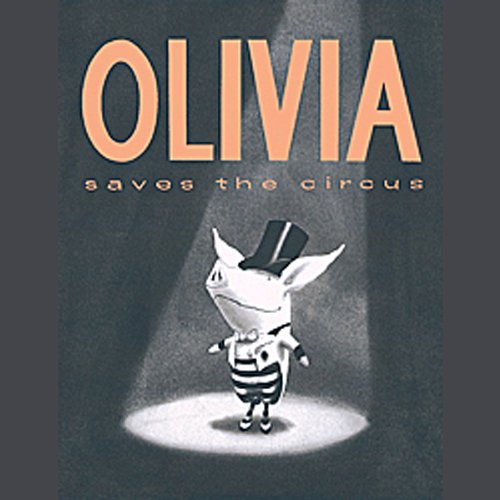Olivia Saves the Circus