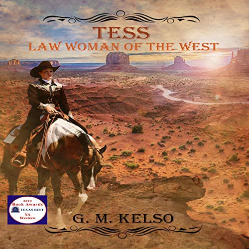 Tess Law Woman of the West (Audible Audio Edition) G.M