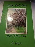 Chula Vista's Trees: Immigrants That Came to Stay 0938711377 Book Cover