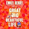 Great Big Beautiful Life