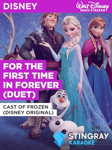  For The First Time In Forever (Duet) nello stile di Cast of Frozen (Disney Original)