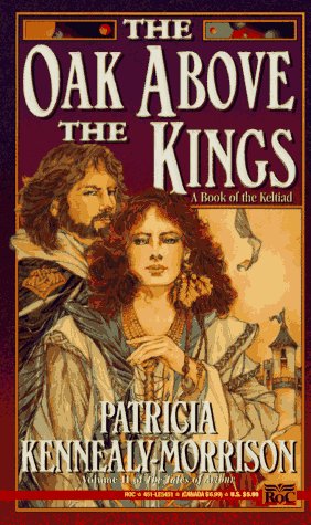 Buy The Oak above the Kings (The Tales of Arthur) — BookShops.in