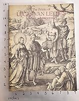 The Prints Of Lucas Van Leyden & His Contemporaries 089468065X Book Cover