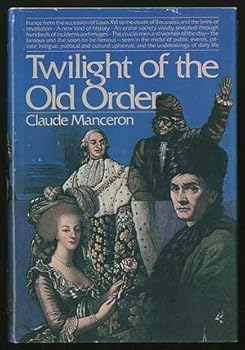Hardcover Twilight of the Old Order Book