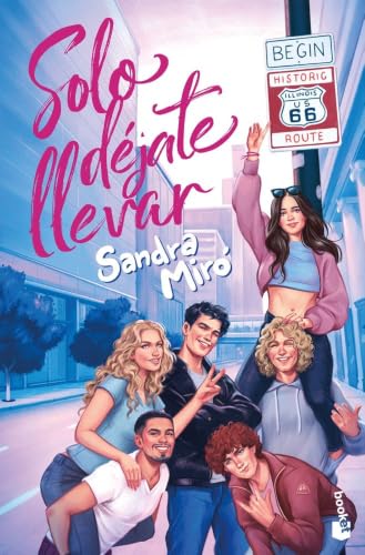 Solo déjate llevar (Novela)