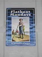 Flatboat Mondays 0618457909 Book Cover