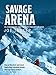 Savage Arena