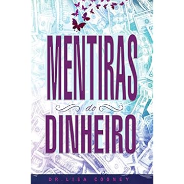 Capa do livro Mentiras Do Dinheiro - Lies of Money Portuguese