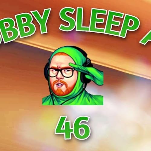 『#46 – Wubby Sleep Aid: Volume 46 (Story Compilation)』のカバーアート