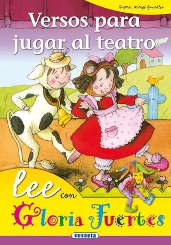 Versos Para Jugar Al Teatro. Lee Con... (Lee Con Gloria Fuertes)
