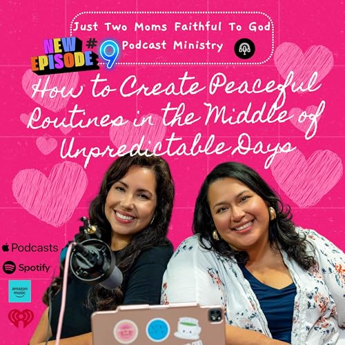 How to Create Peaceful Routines in the Middle of Unpredictable Days cover art