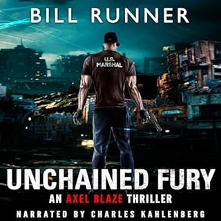 Unchained Fury Audiolibro Por Bill Runner arte de portada