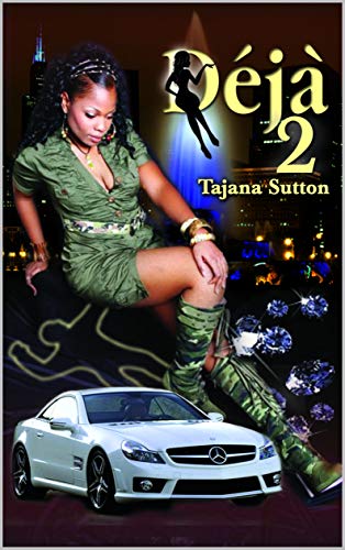 Deja 2 Unfinished Business Deja Series Kindle Edition By Sutton Tajana Goreman Amanda Literature Fiction Kindle Ebooks Amazon Com