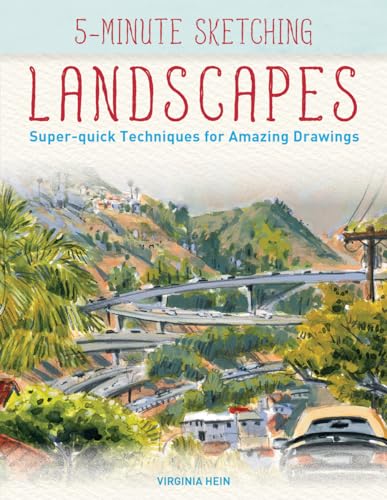 5-Minute Sketching Landscapes: Super-Quick Techniques for Amazing Drawings