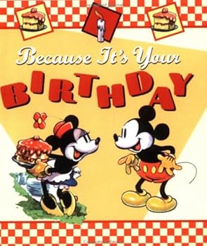 Hardcover Because It's Your Birthday Book