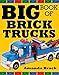 Big Book of Brick Trucks