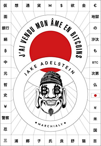 J'ai vendu mon âme en Bitcoins Gratuit