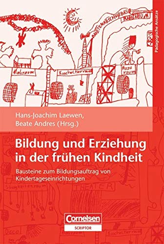 Erziehung Und Bildung In Der Kindheit Bildung und Erziehung in der frühen Kindheit: Bausteine zum