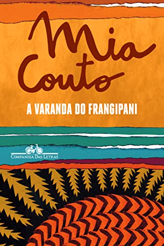 A varanda do Frangipani - Couto, Mia