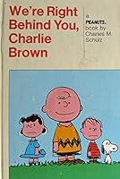 You're Something Else, Charlie Brown ; We're Right Behind You, Charlie Brown B001ORK2ZQ Book Cover