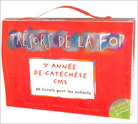 3e année de catéchèse CM2 : 10 livrets pour les enfants (1CD audio)