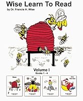 Wise Learn To Read: Books 1-4: Volume 1 0915766728 Book Cover