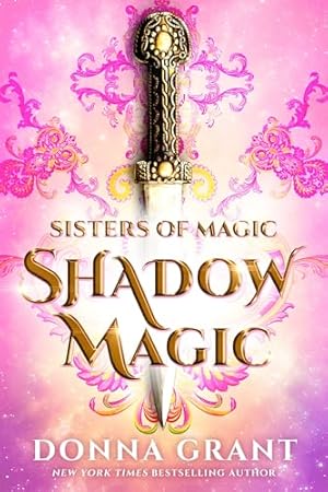 Shadow Magic (Sisters of Magic Book 1)