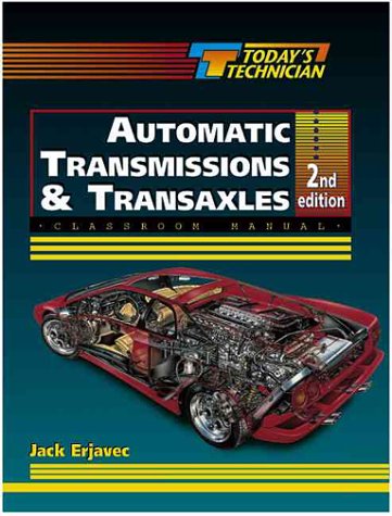 Buy Today's Technician: Classroom Manual for Automatic Transmissions ...