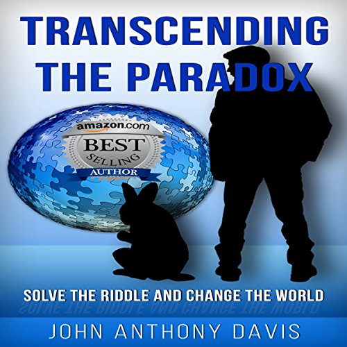 Amazon.com: Transcending the Paradox: Solve the Riddle and Change the ...