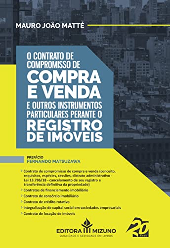 O contrato de compromisso de compra e venda e outros instrumentos particulares perante o registro de imóveis:
