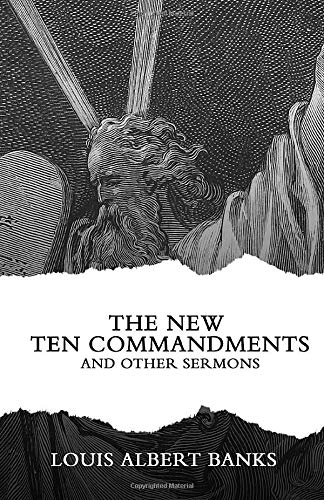 The New Ten Commandments: And Other Sermons 1952139007 Book Cover
