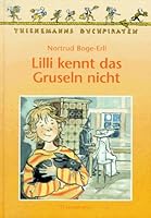 Lilli kennt das Gruseln nicht 3522168518 Book Cover