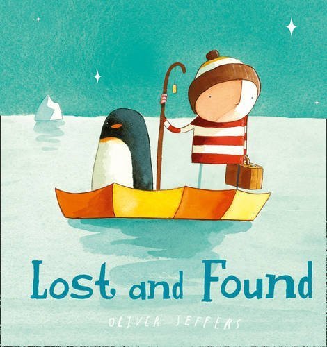 Lost and Found by Jeffers, Oliver (2014) Board ... B00NPN70NY Book Cover