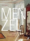 menzel  Menzel: Maler der Moderne