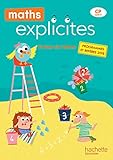 Maths Explicites CP - Fichier élève avec mémo - Edition 2019