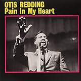 otis redding songs hard to handle  Pain in My Heart (Vinyl) [Vinyl LP]