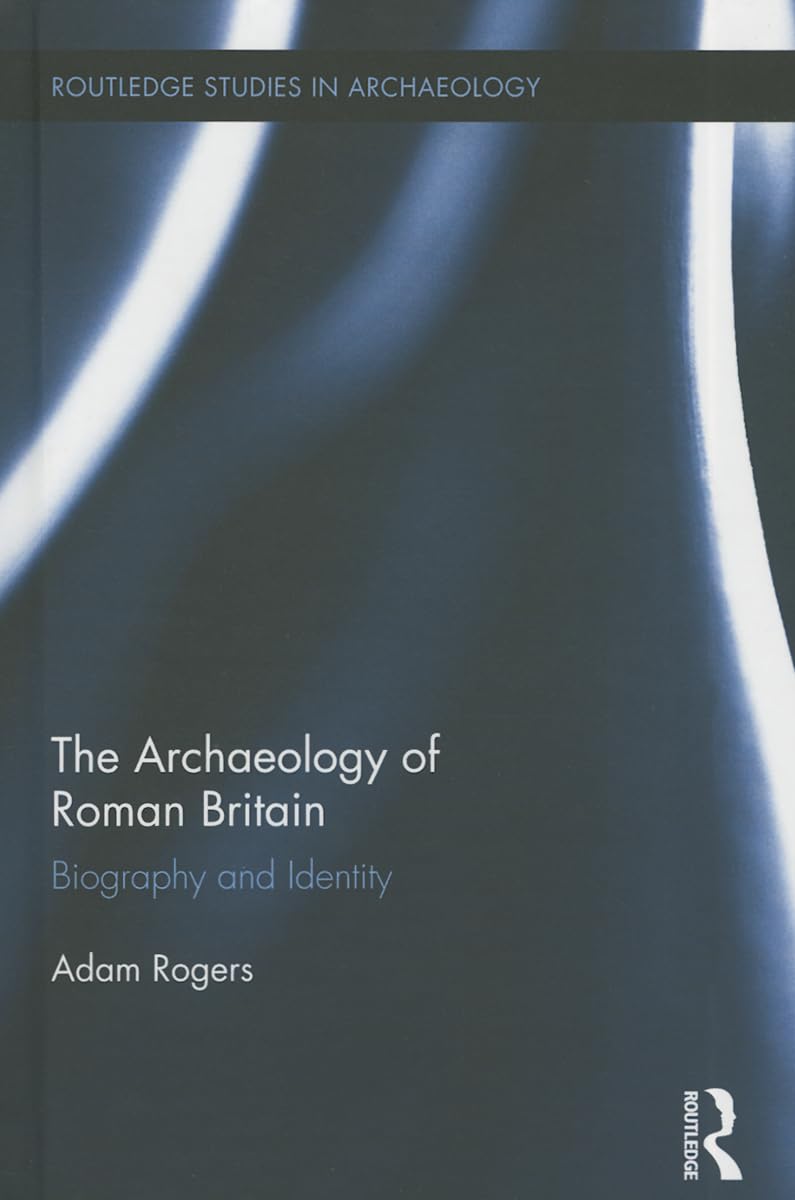 Amazon.com: The Archaeology of Roman Britain: Biography and Identity ...
