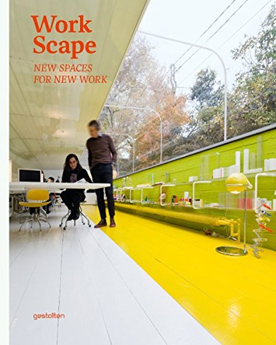 Workscape: New Spaces for New Work